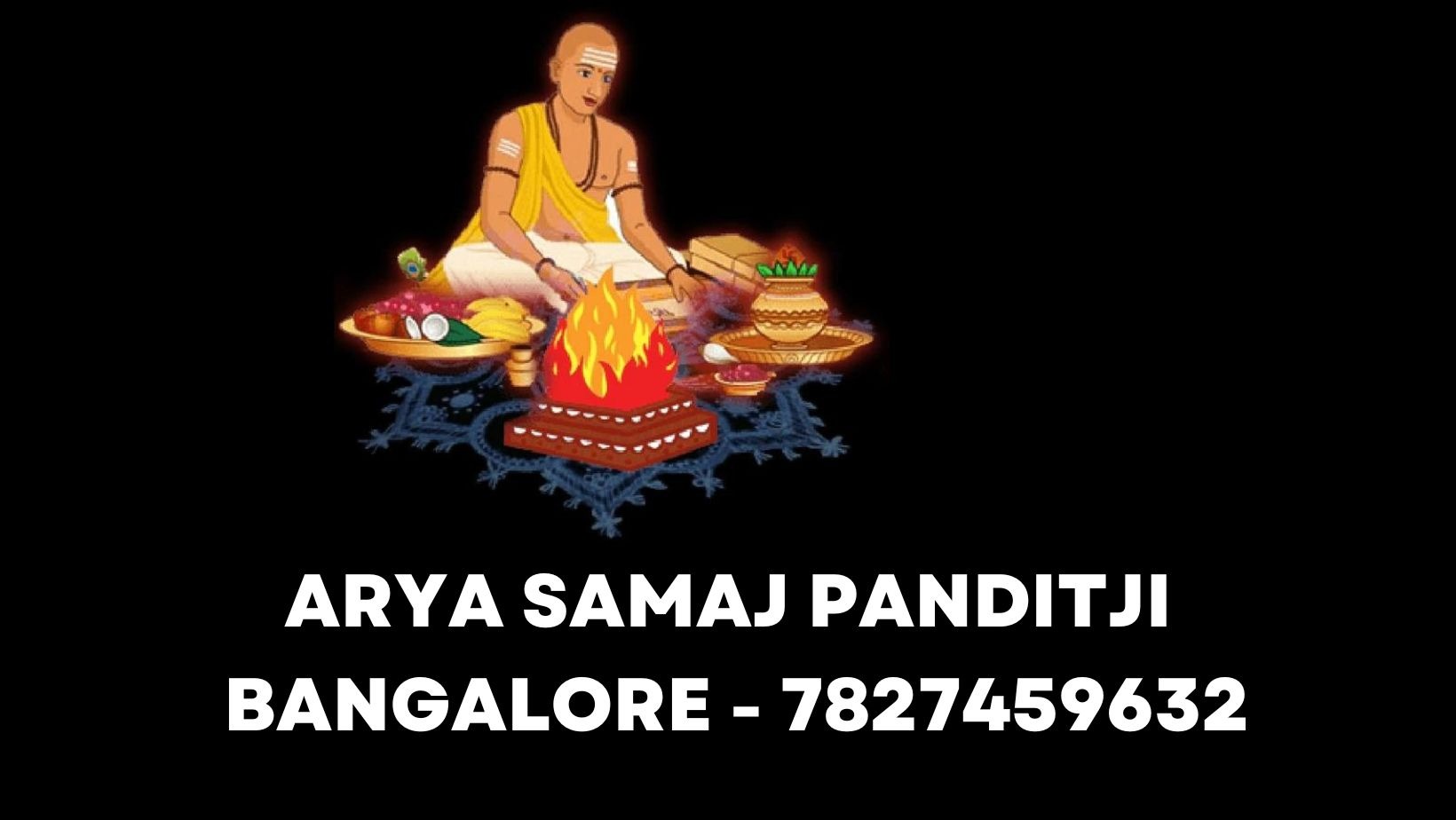 Arya Samaj Panditji Bangalore