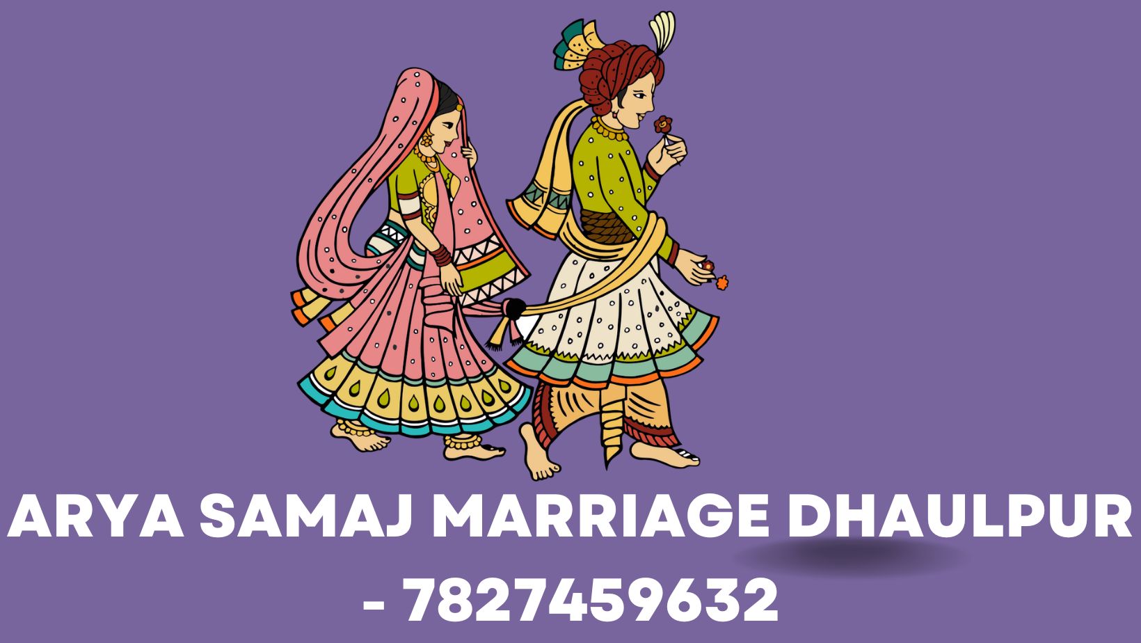 Arya Samaj Marriage Dhaulpur