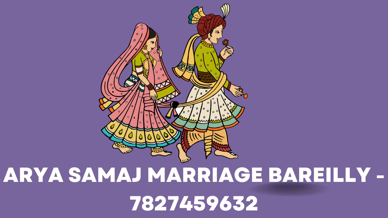Arya Samaj Marriage Bareilly