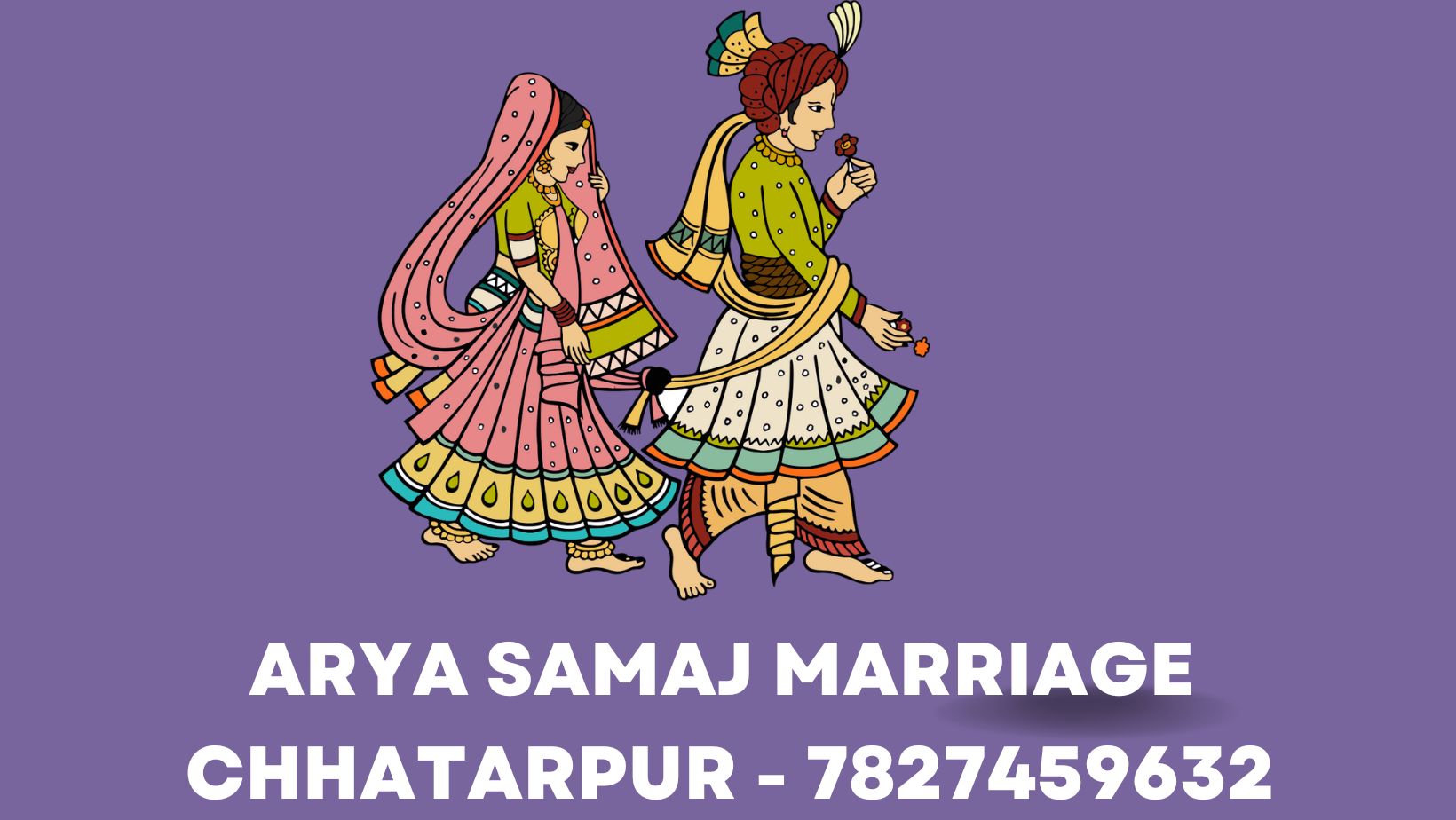 Marriage Booking No. For Arya Samaj Marriage in Chhatarpur